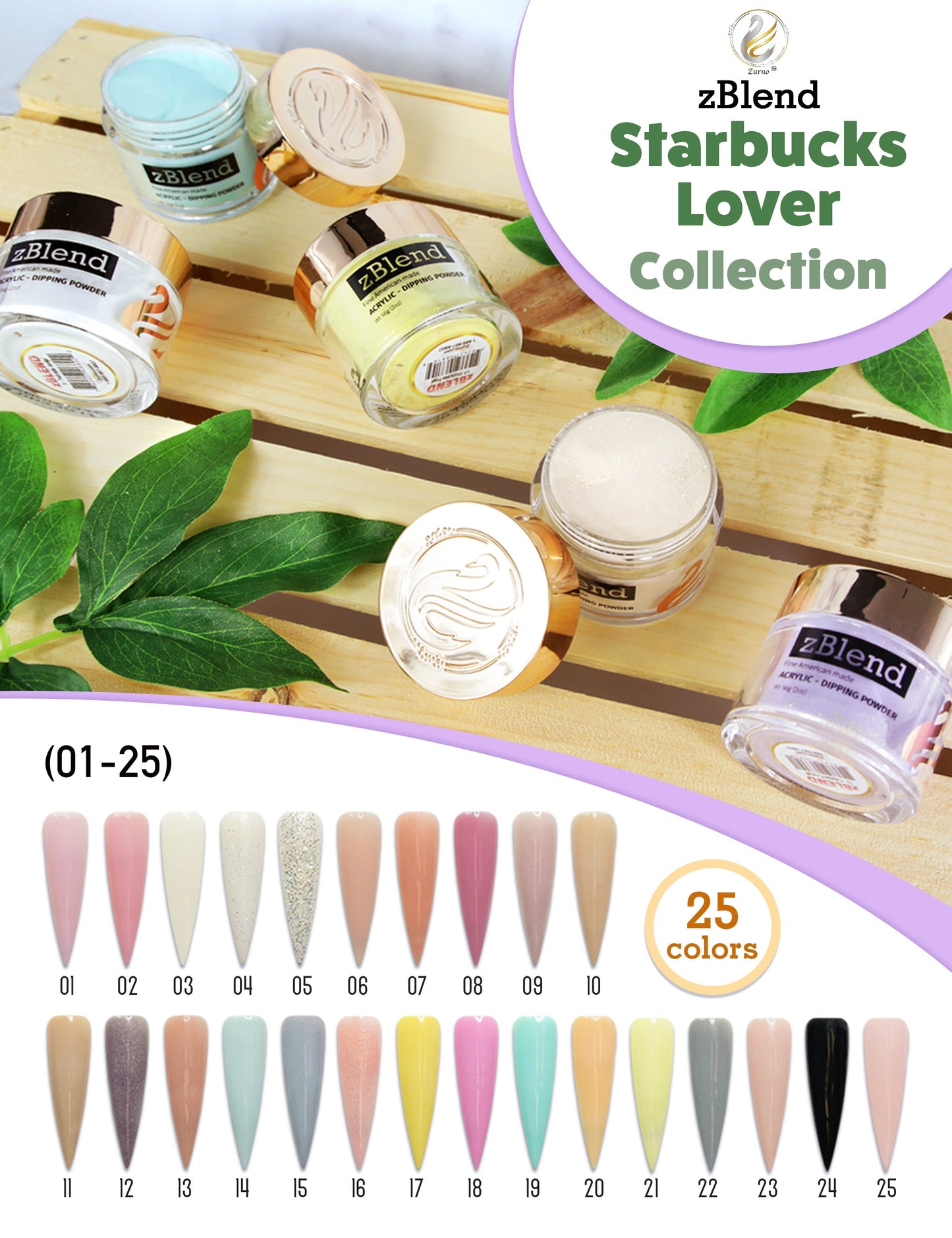 zBlend OR zGel | #001 - #025 Starbucks Lover Collection - 25 Colors