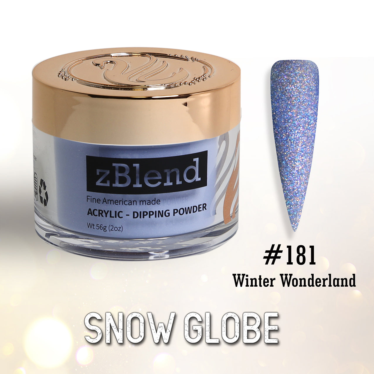 zBlend OR zGel | #169 - #204 Snow Globe Collection - 36 Colors
