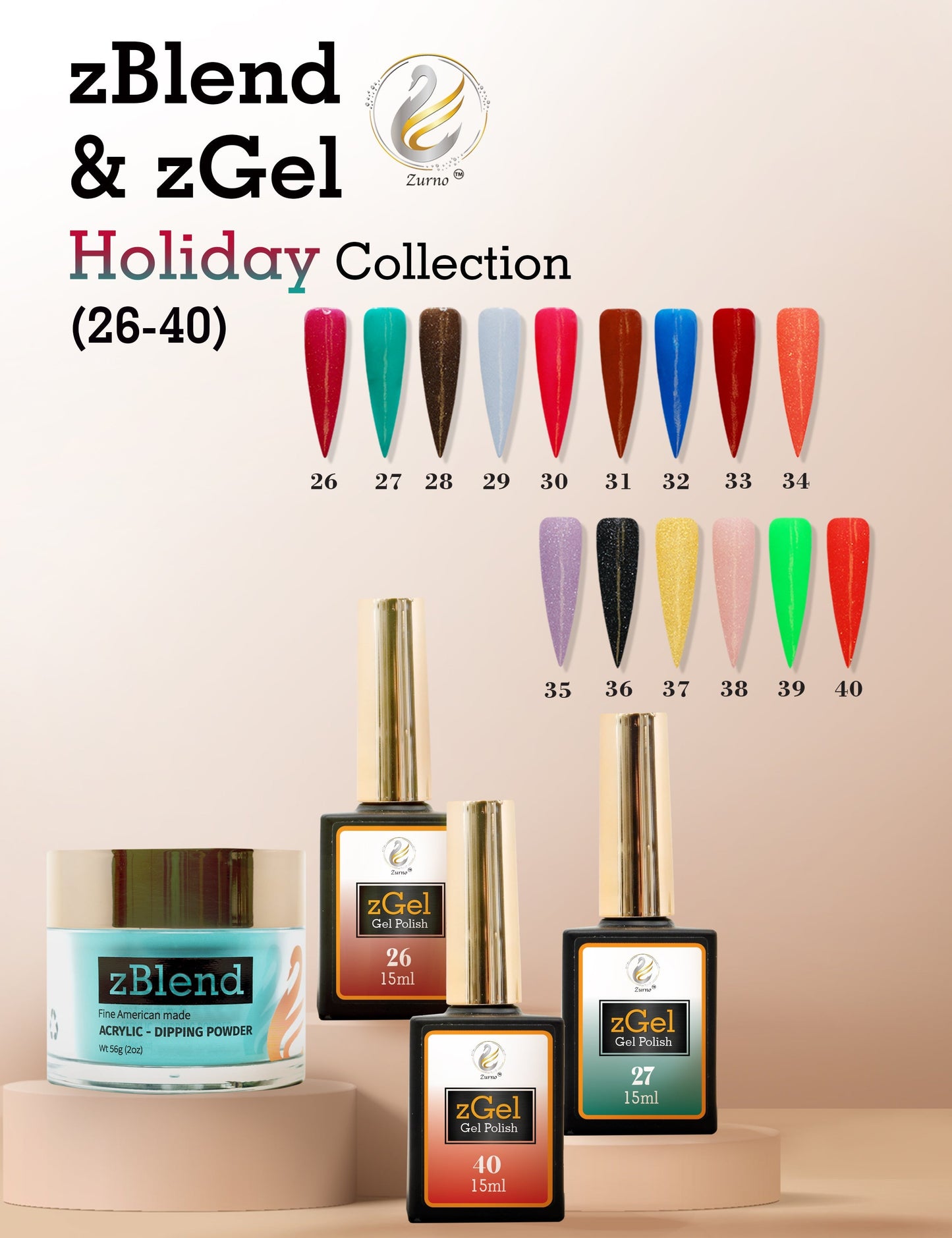 zBlend OR zGel | #026 - #040 Holiday Collection - 15 Colors