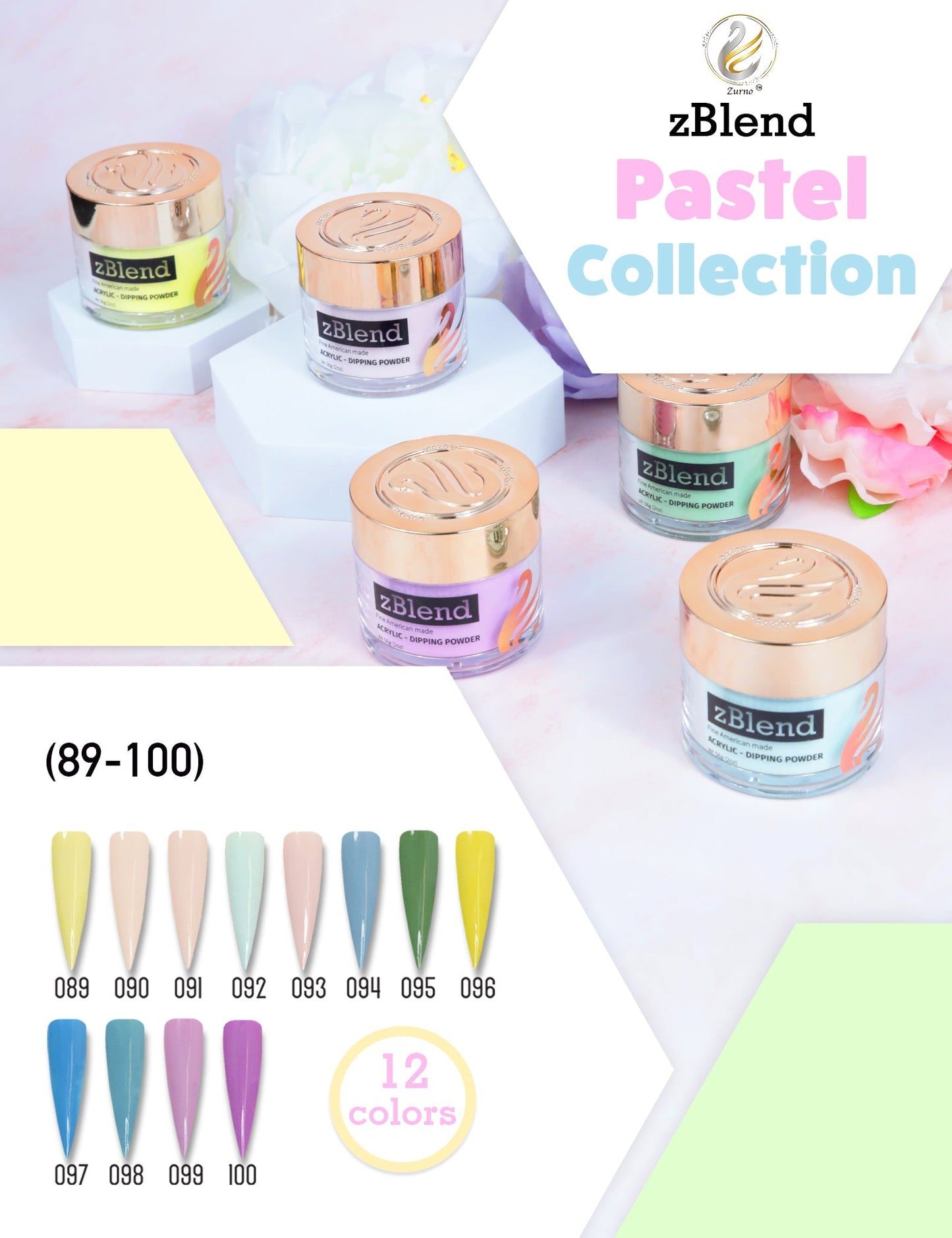 zBlend OR zGel | #089 - #100 Pastel Collection - 12 Colors