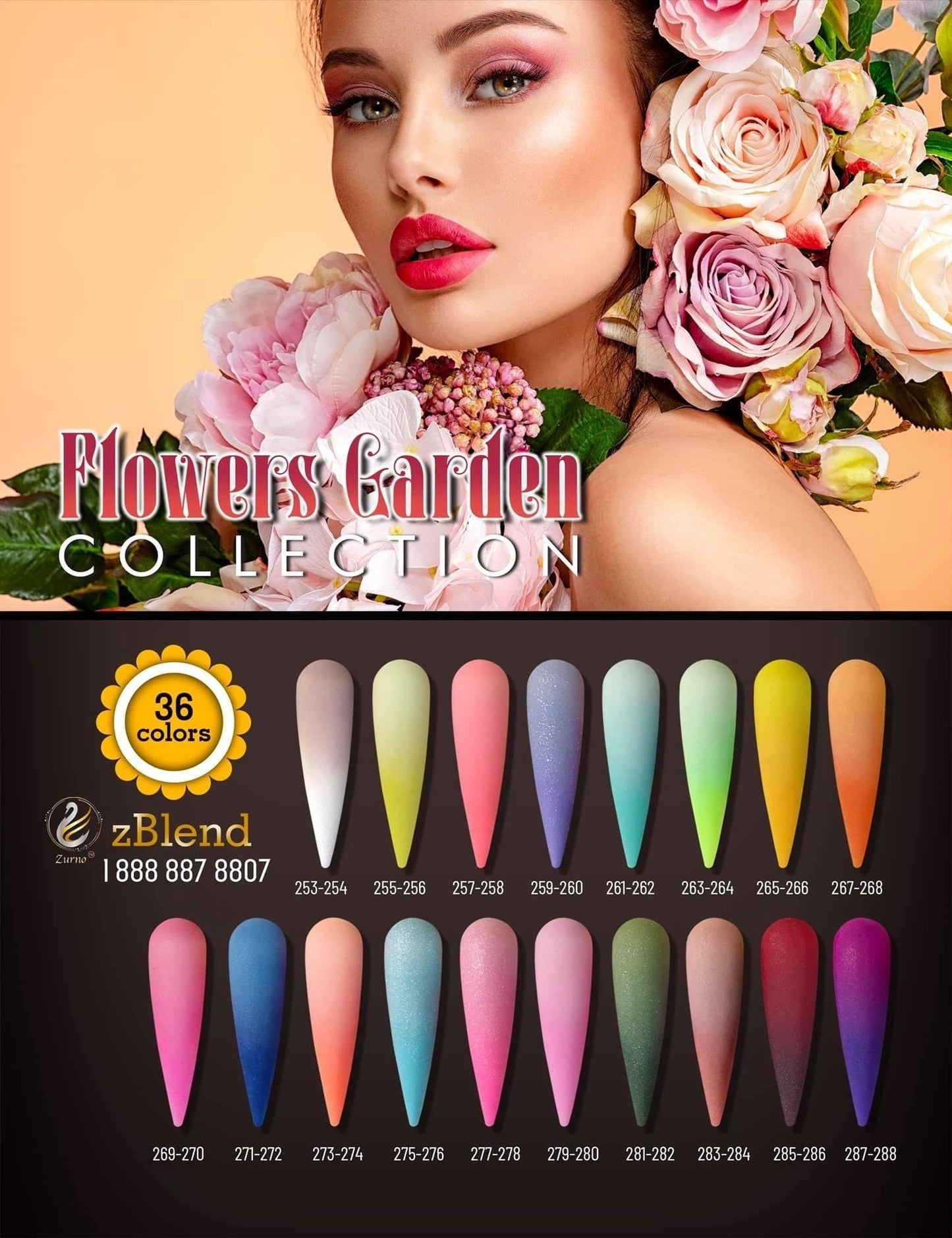 zBlend OR zGel | #253 - #288 Flowers Garden Collection - 36 Colors