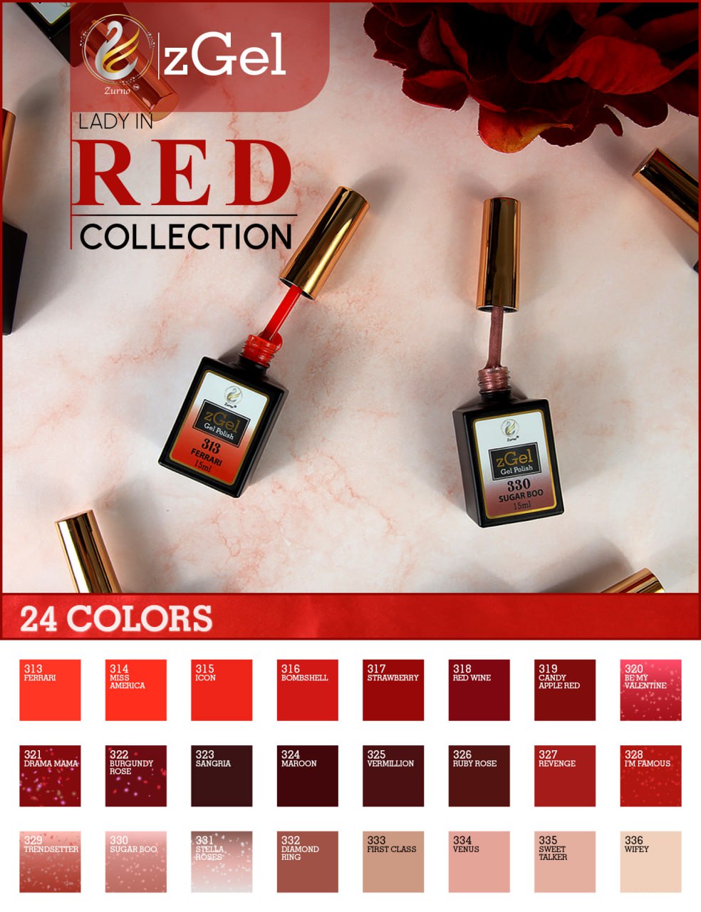 zBlend - zGel - zLacquer | #313 - #336 Lady in Red Collection - 24 Colors